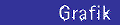 Grafik